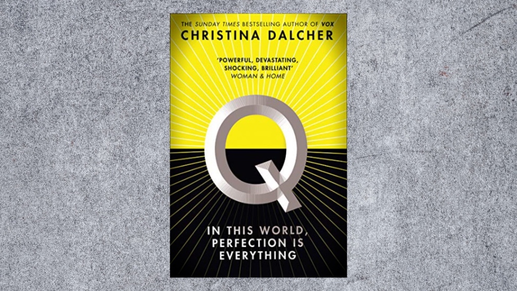 Q by Christina Dalcher – Book Review