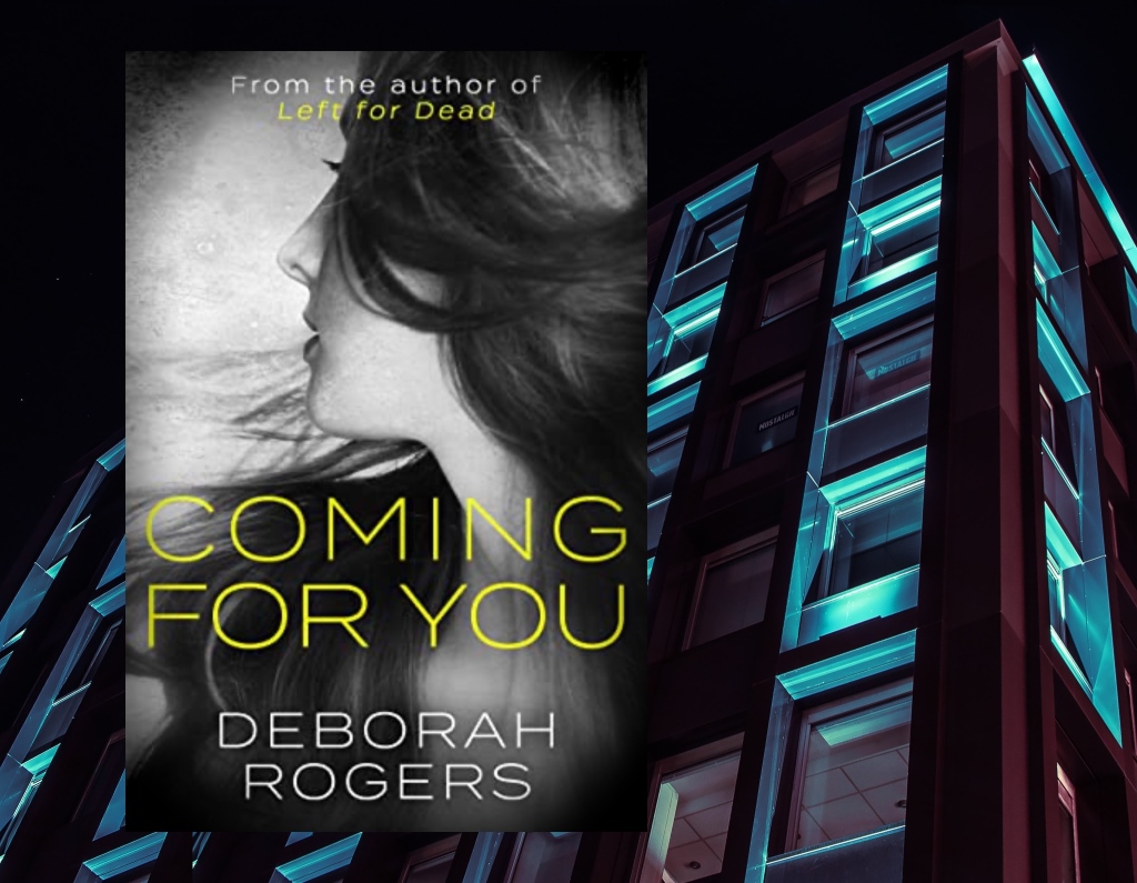 Coming For You by Deborah Rogers – Book Review