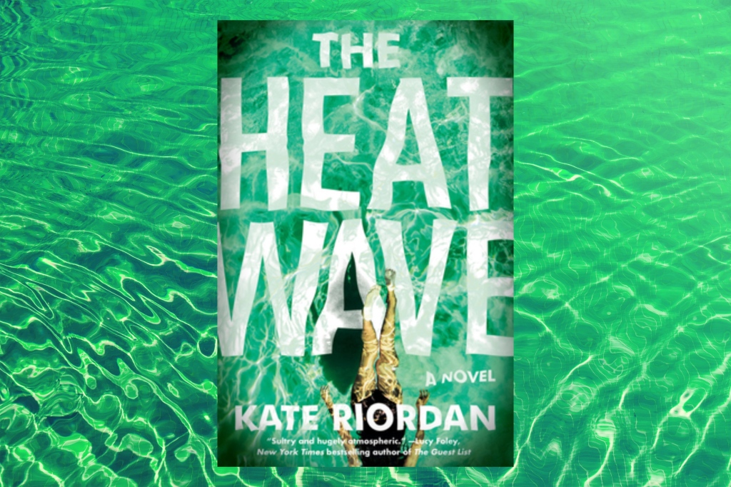 The Heatwave by Kate Riordan – Book Review