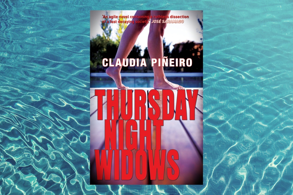 Thursday Night Widows by Claudia Piñeiro – Book Review