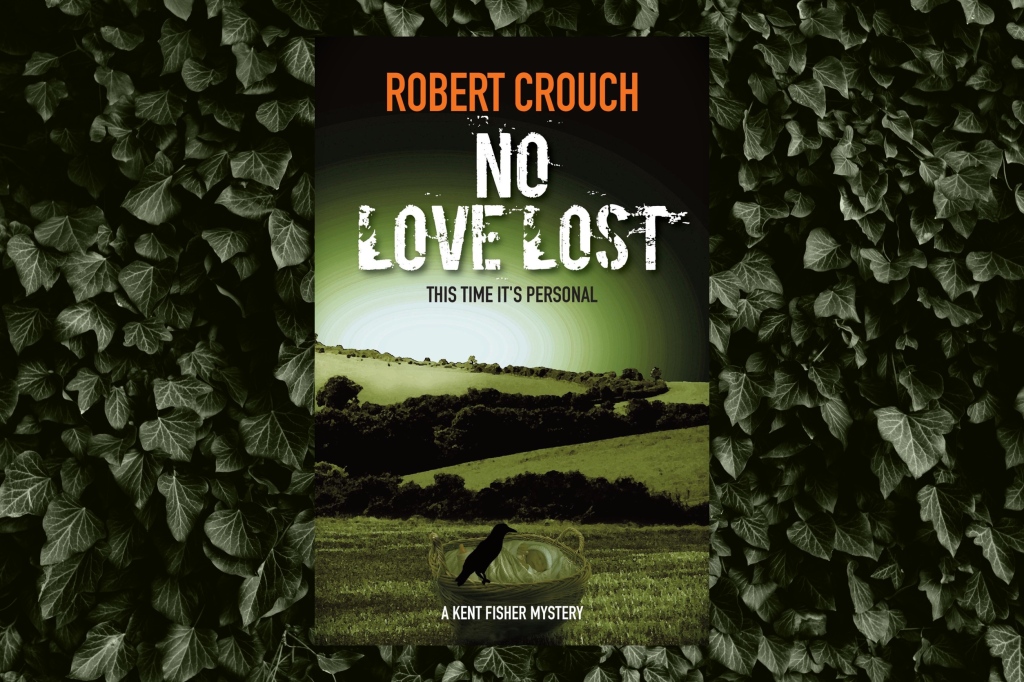 No Love Lost by Robert Crouch – Book Review